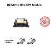 Dji Mavic Mini GPS Module - Dji Mavic Mini 1 GPS Module - Module GPS Dji Mavic Mini 1